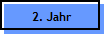 2. Jahr