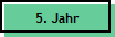 5. Jahr