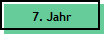 7. Jahr