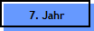 7. Jahr